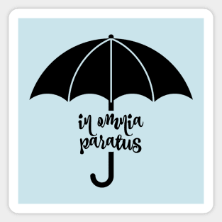 In Omnia Paratus Umbrella Sticker